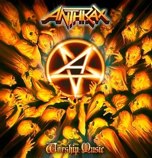 Anthrax, Worship Music