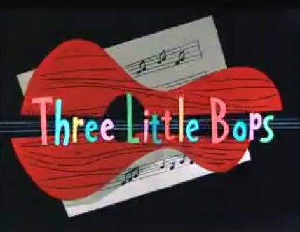 "Three Little Bops" from Looney Tunes, 1957