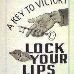 A Key to Victory - Lock Your Lips (World War II poster)