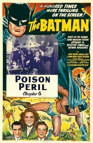 Batman (1943) serial poster - "Poison Peril"