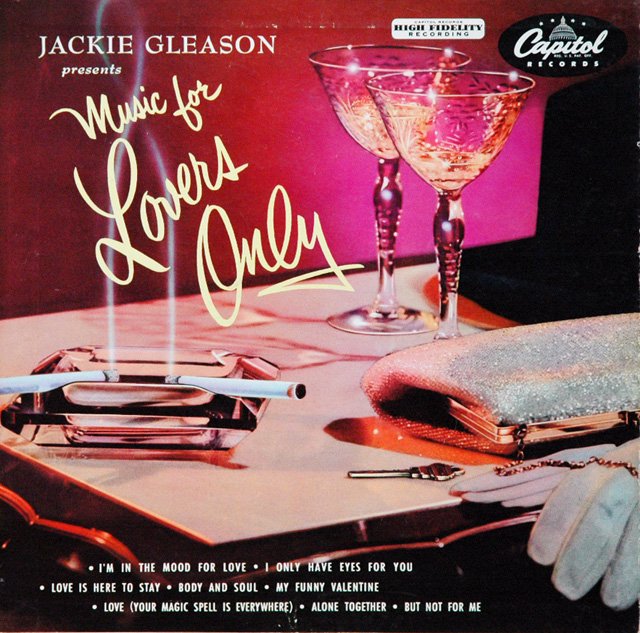 Jackie Gleason, Music for Lovers Only album cover