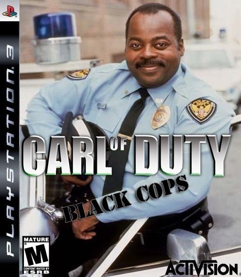 Carl on Duty: Black Cops