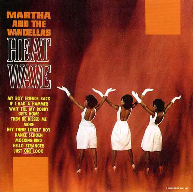 Martha and the Vandellas, Heat Wave (1963)